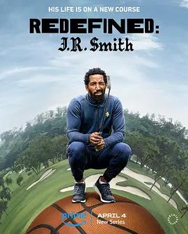 重新定义：JR史密斯第一季的海报