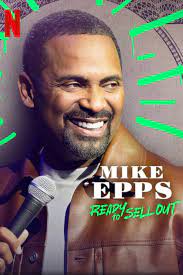 Mike Epps Ready to Sell Out的海报
